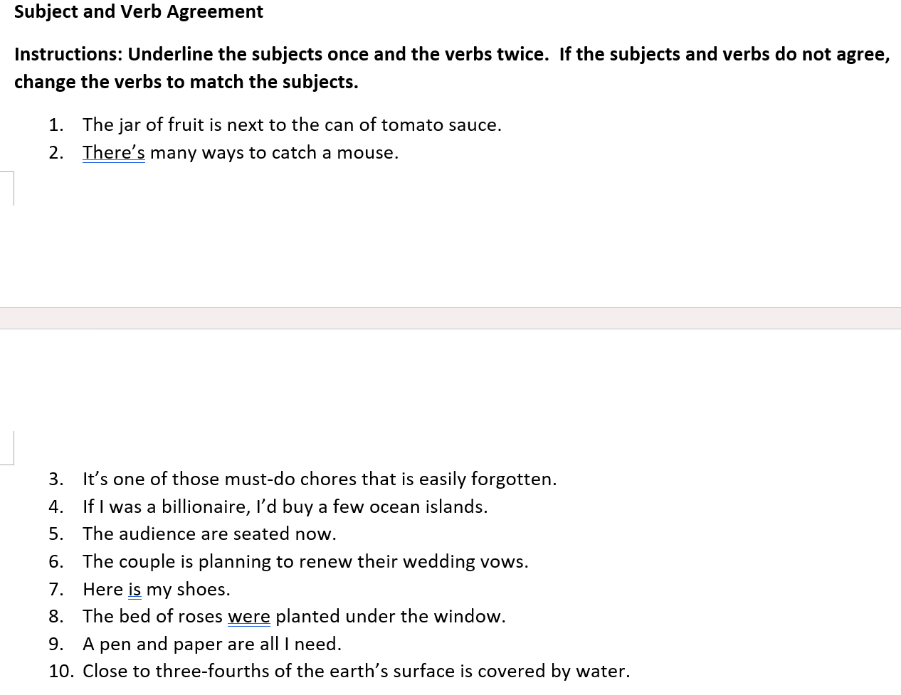in front of sentences that are correct. 1. The carload of clowns