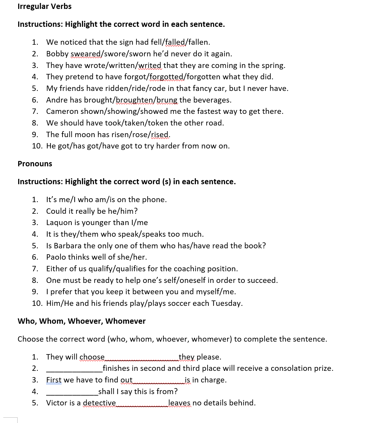 look a bit crowded. 2. If I was you, I would take