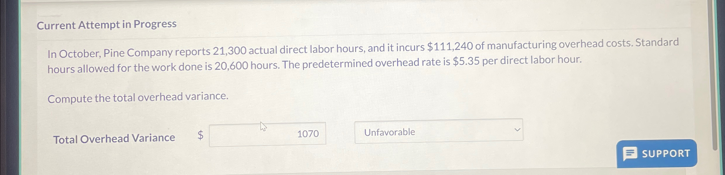 Current Attempt in Progress In October, Pine Company reports 21,300 actual direct