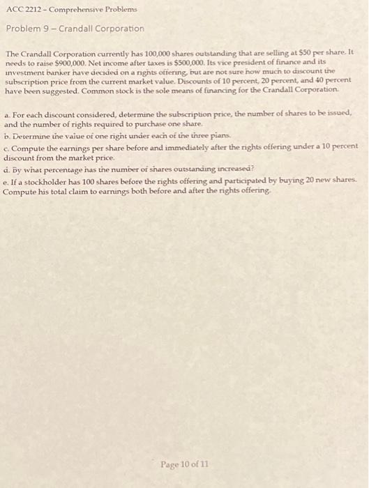 ACC 2212-Comprehensive Problems Problem 9 - Crandall Corporation The Crandall Corporation currently