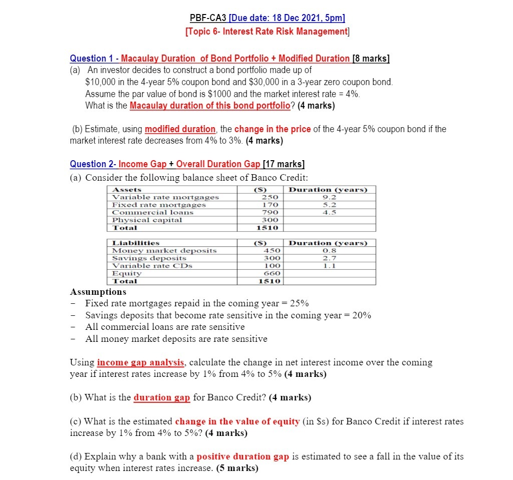 PBF-CA3 [Due date: 18 Dec 2021, 5pm] [Topic 6- Interest Rate Risk