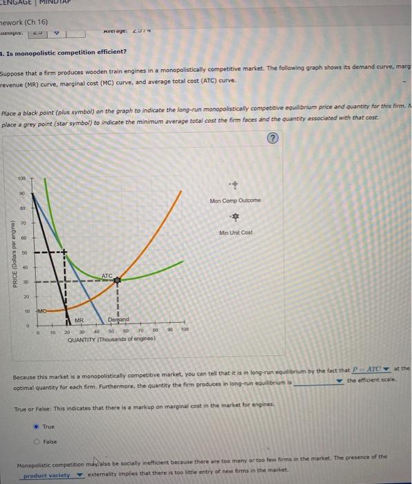 LENGAGE mework (Ch 16) Lempos. Average. 2014 4. Is monopolistic competition efficient?