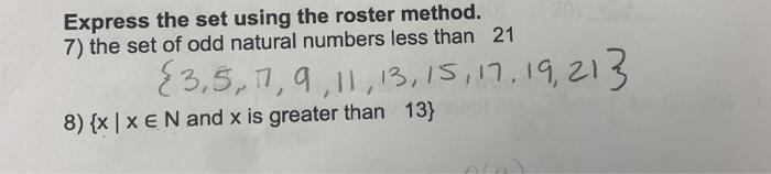 Express the set using the roster method. 7) the set of odd