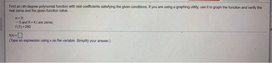 If you are using a graphing utility, use it to graph the
