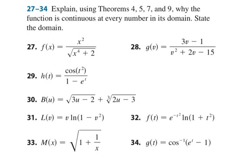 27-34 Explain, using Theorems 4, 5, 7, and 9, why the function