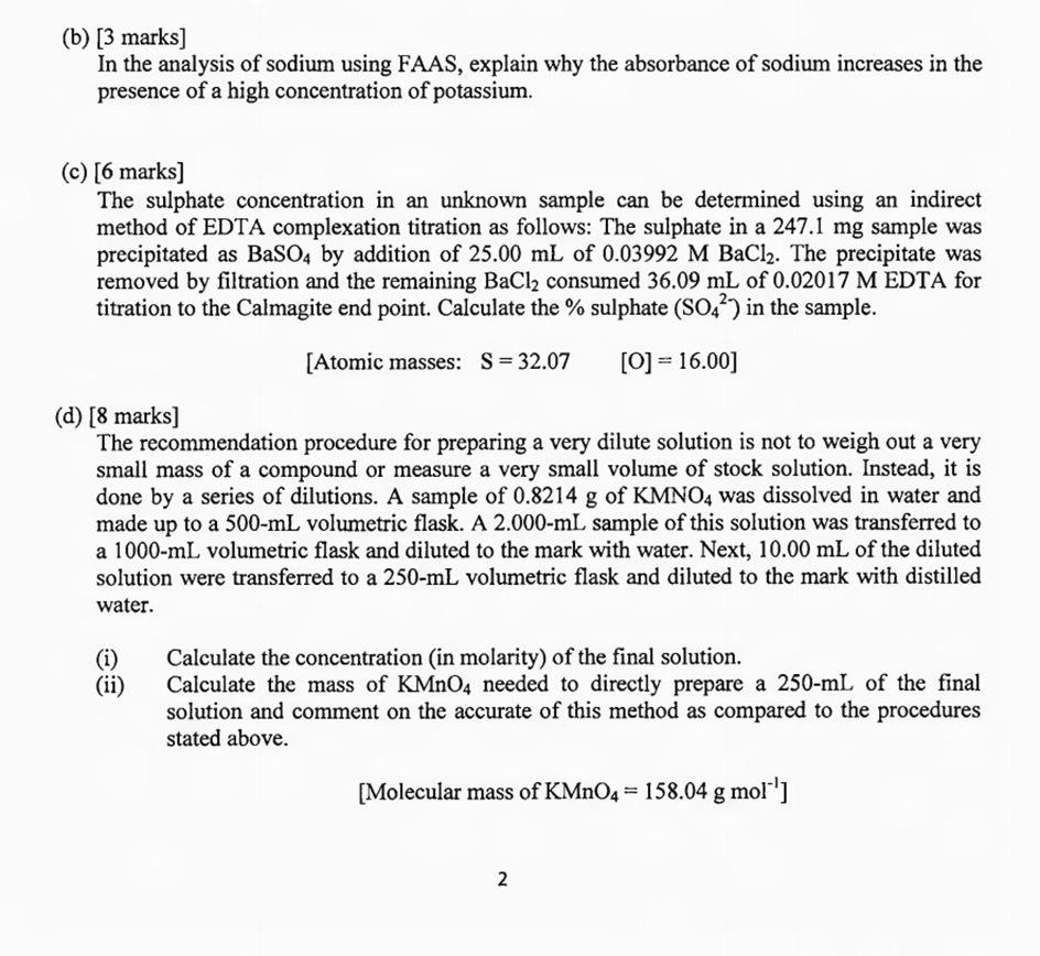 (b) [3 marks] In the analysis of sodium using FAAS, explain why