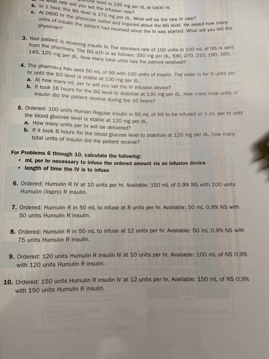 rate will you set the infusion rate? level is 235 mg per