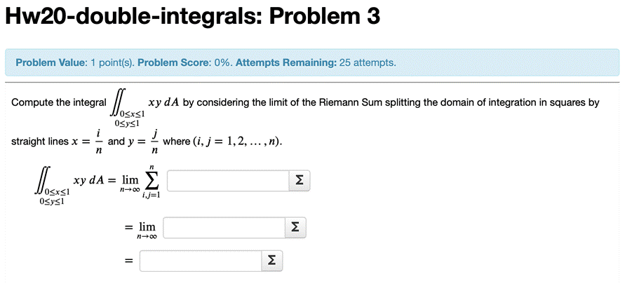 Hw20-double-integrals: Problem 3 Problem Value: 1 point(s). Problem Score: 0%. Attempts Remaining: