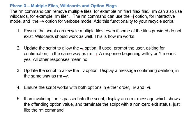Phase 3 - Multiple Files, Wildcards and Option Flags The rm command