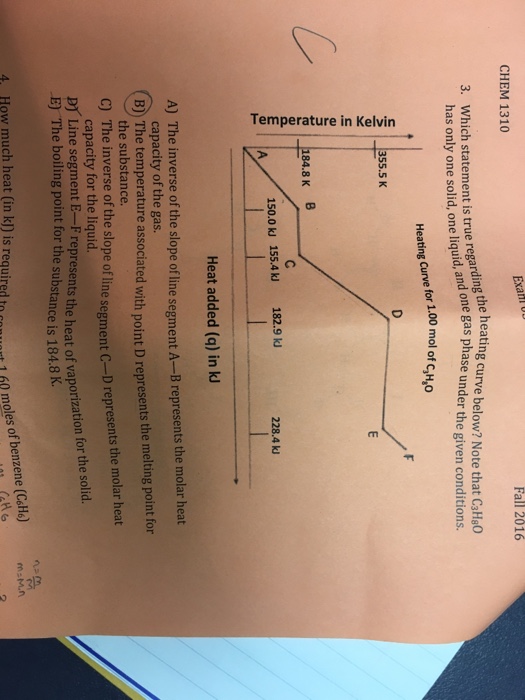 C CHEM 1310 Exa Fall 2016 3. Which statement is true regarding