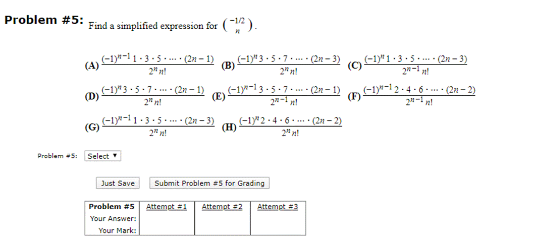 Problem #5: Find a simplified expression for (-1/2). (-1)-11-35 (2n-1) (A) (B)