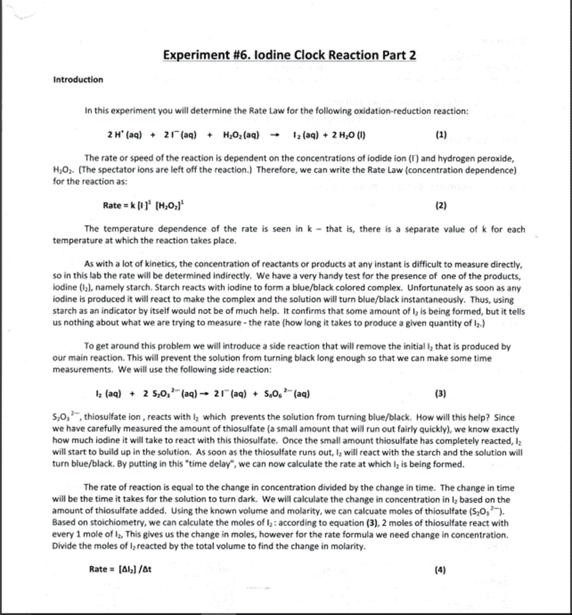 Introduction Experiment #6. Iodine Clock Reaction Part 2 In this experiment you