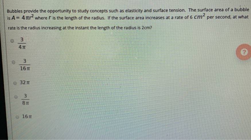 Bubbles provide the opportunity to study concepts such as elasticity and surface