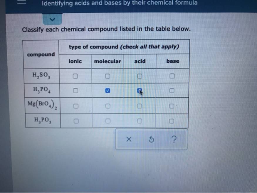 Identifying acids and bases by their chemical formula Classify each chemical compound