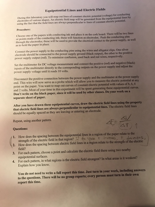 Equipotential Lines and Electric Fields During this laboratory you will map out