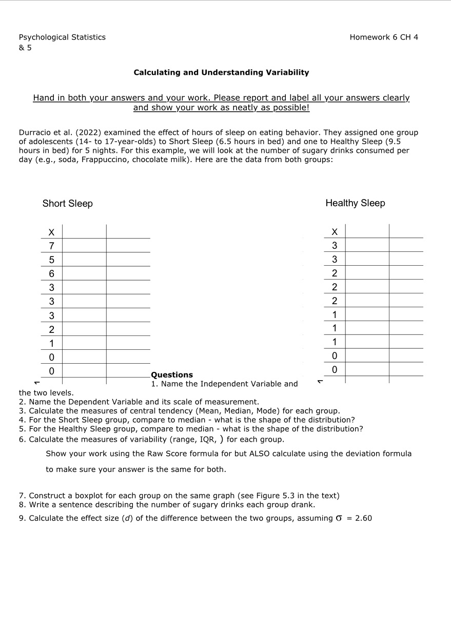 Psychological Statistics & 5 Calculating and Understanding Variability Homework 6 CH 4