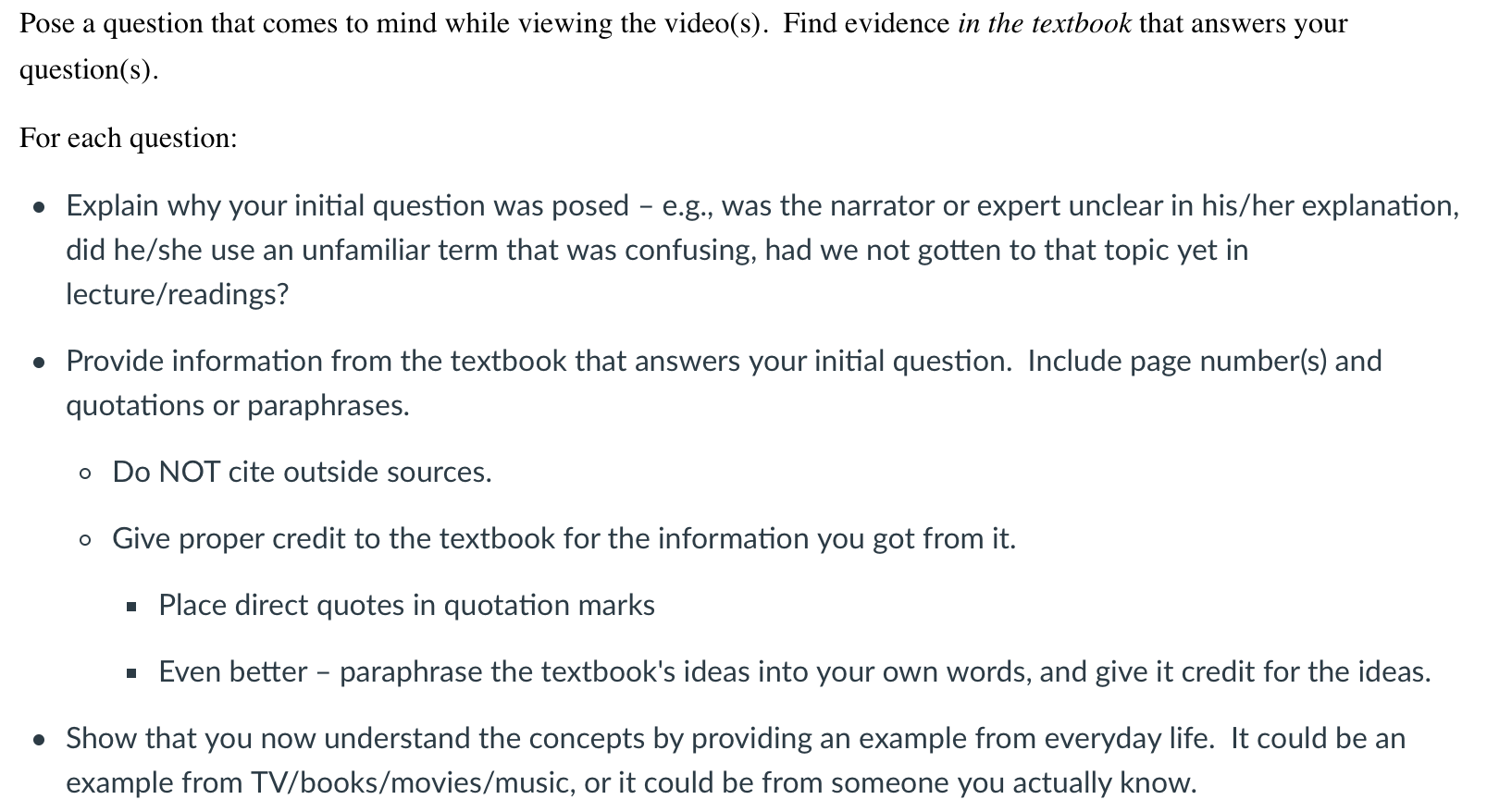 Pose a question that comes to mind while viewing the video(s). Find
