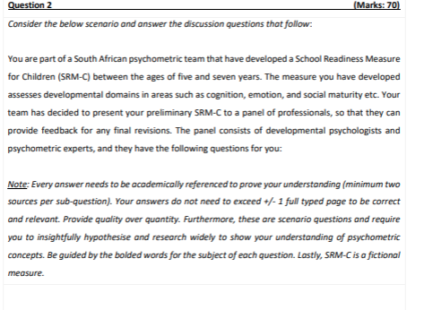 Question 2 Consider the below scenario and answer the discussion questions that