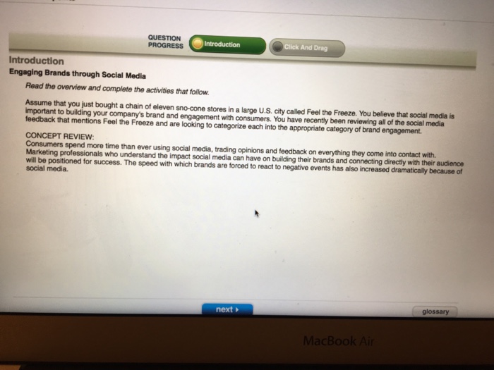 QUESTION PROGRESS Introduction Click And Drag Introduction Engaging Brands through Social Media