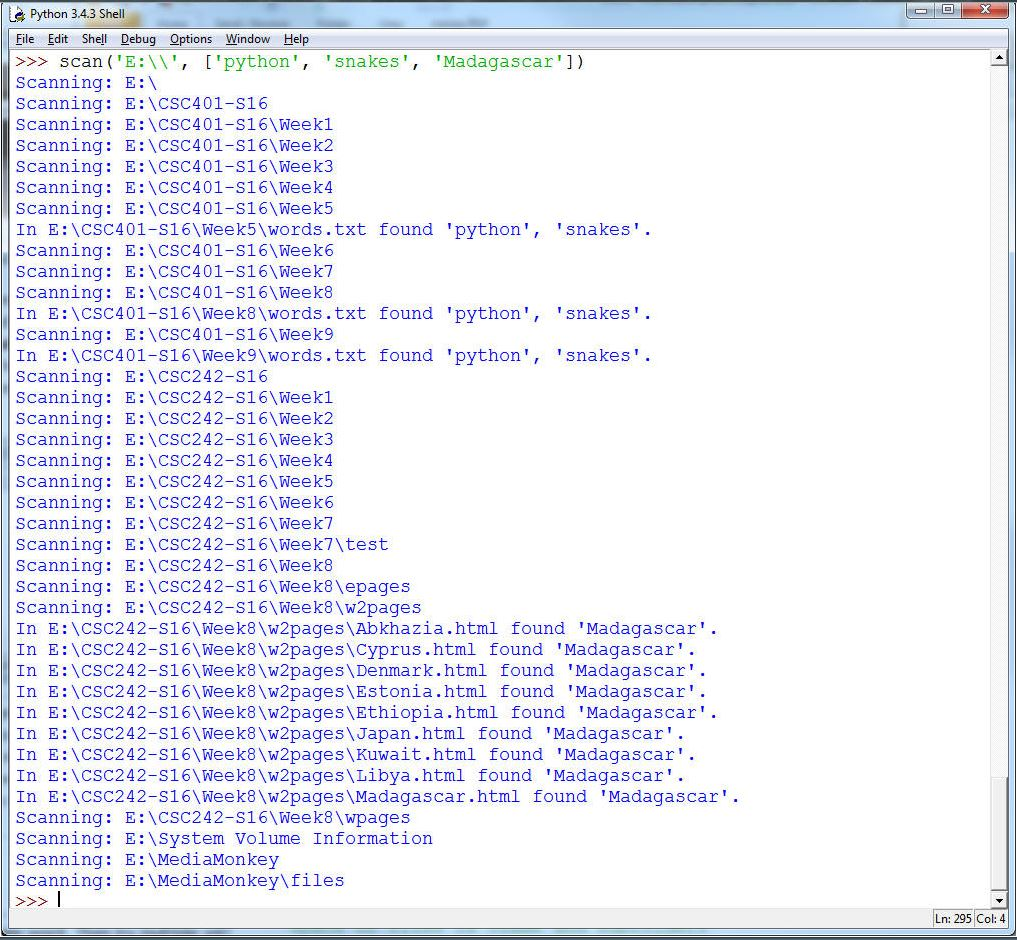 Python 3.4.3 Shell File Edit Shell Debug Options Window Help >>> scan
