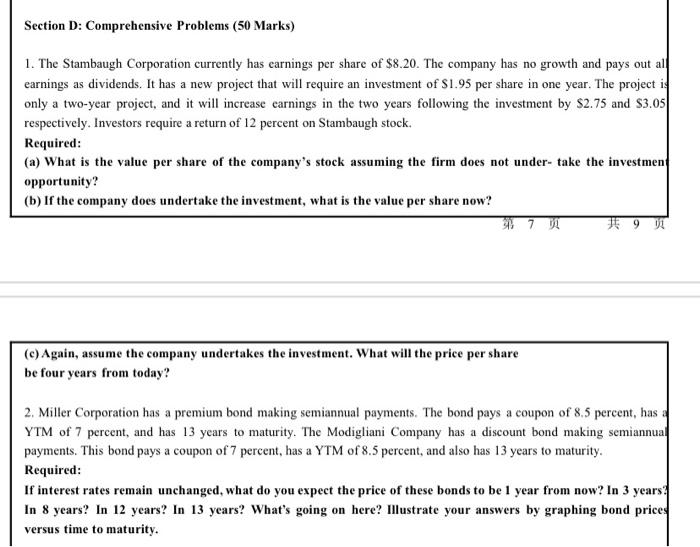 Section D: Comprehensive Problems (50 Marks) 1. The Stambaugh Corporation currently has