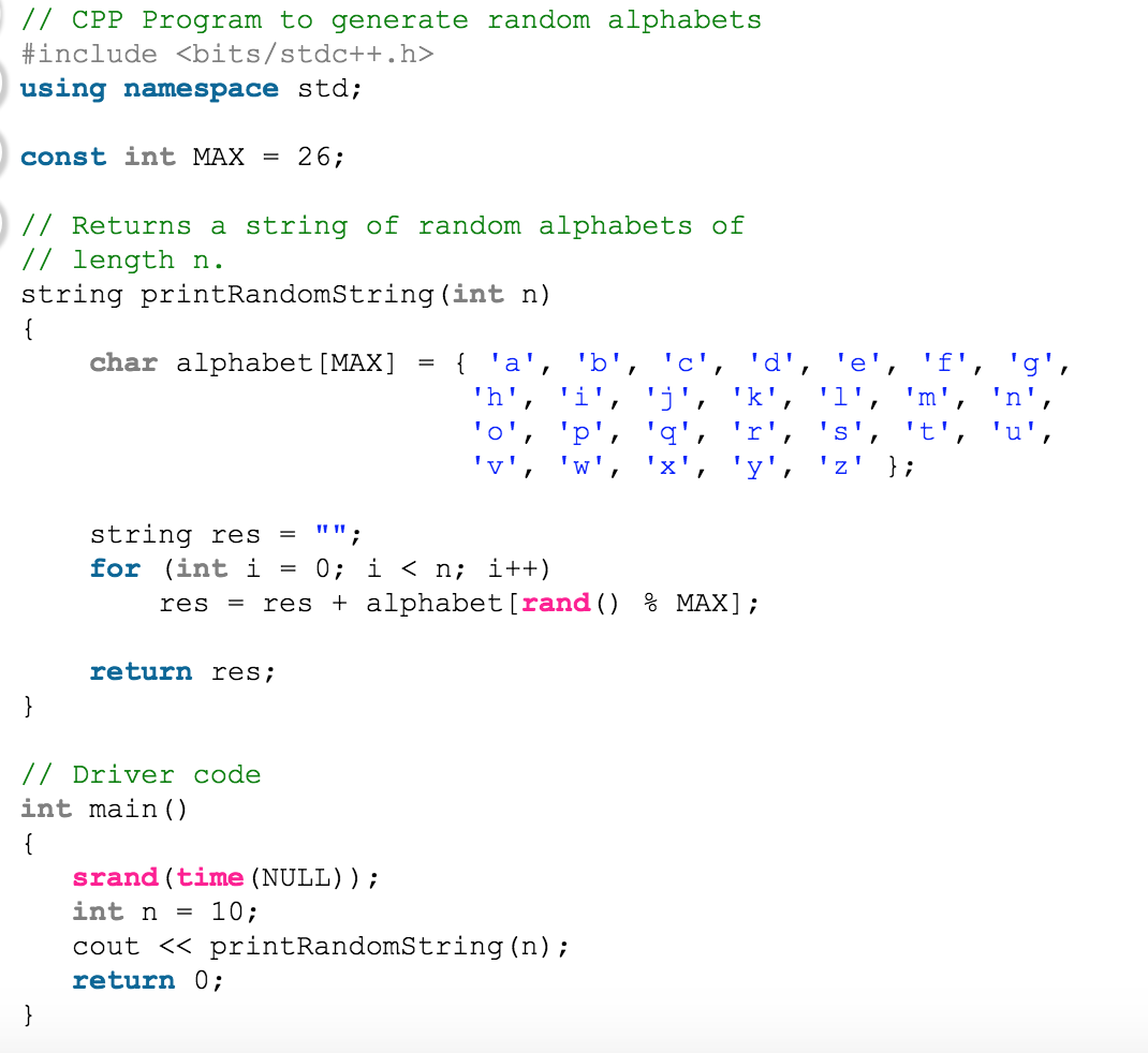 // CPP Program to generate random alphabets #include using namespace std; const