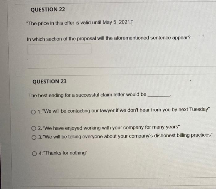 QUESTION 22 "The price in this offer is valid until May 5,