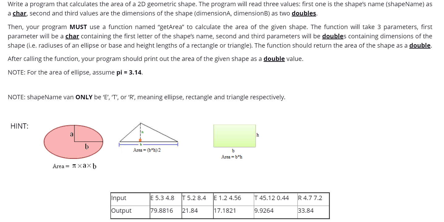 Write a program that calculates the area of a 2D geometric shape.