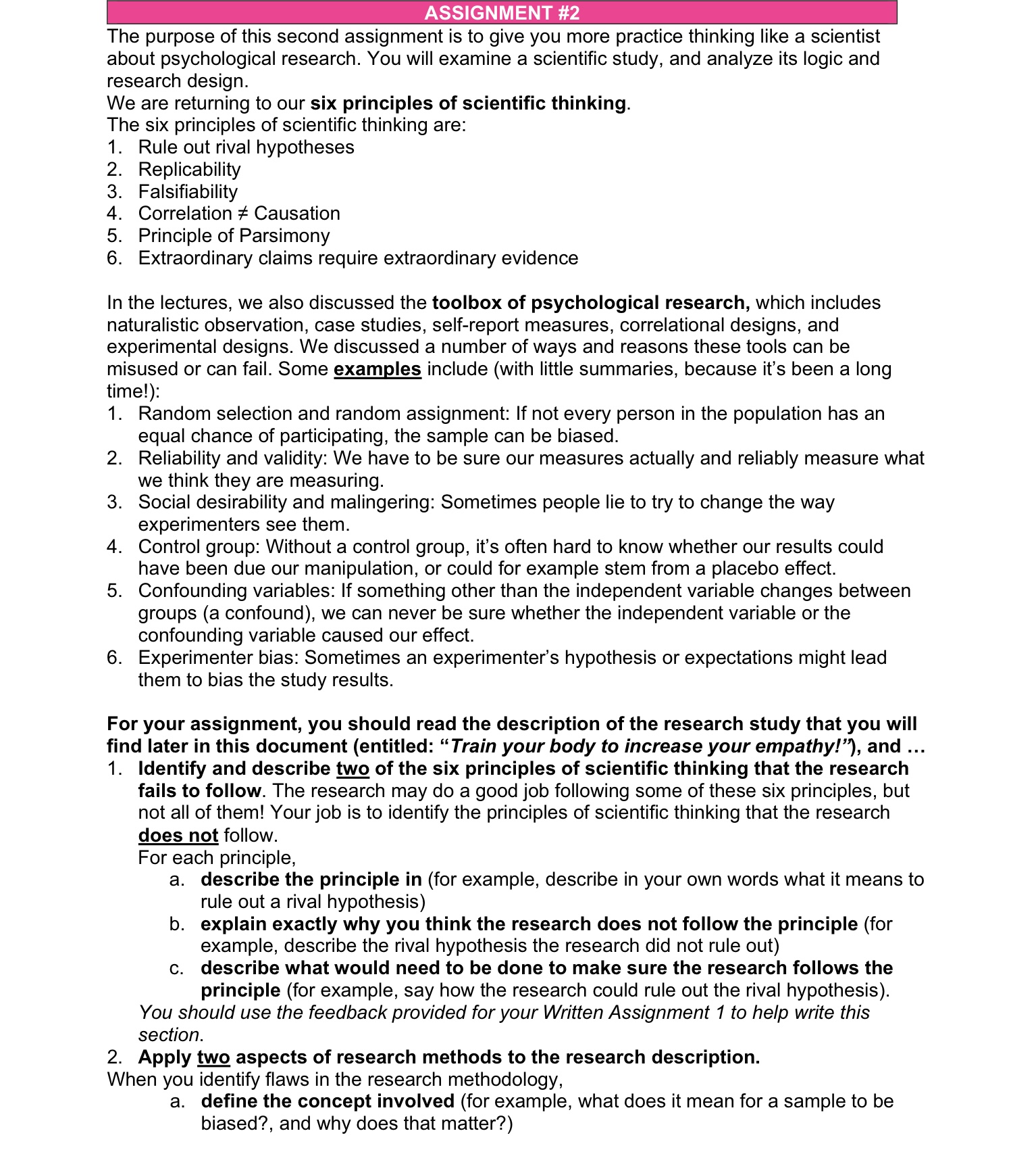 ASSIGNMENT #2 The purpose of this second assignment is to give you