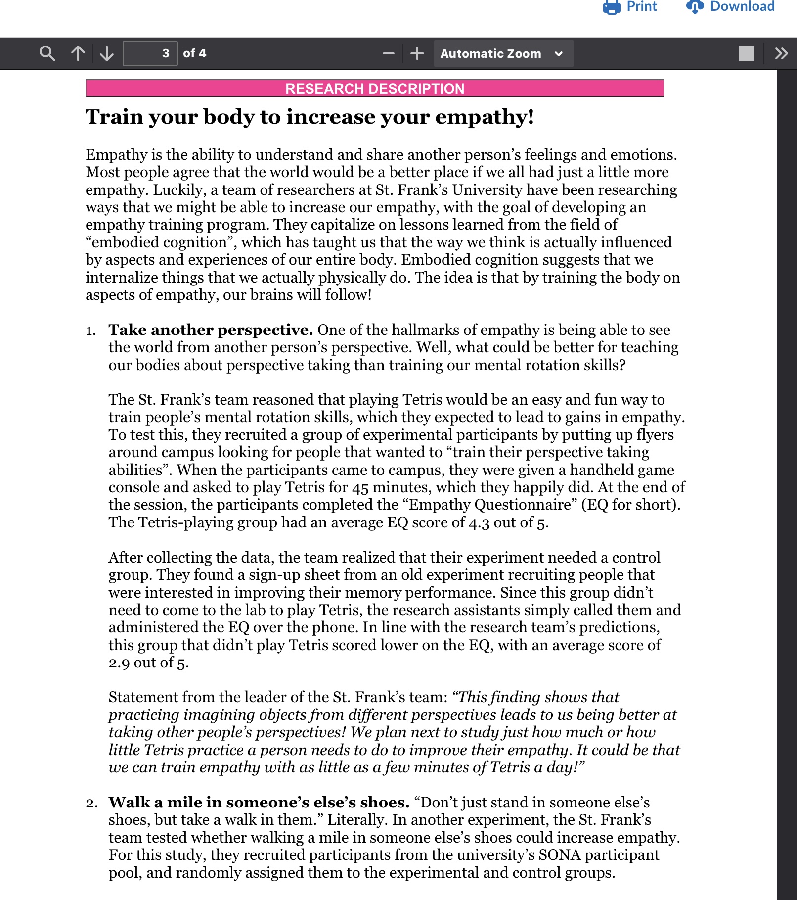 a scientific study, and analyze its logic and research design. We are