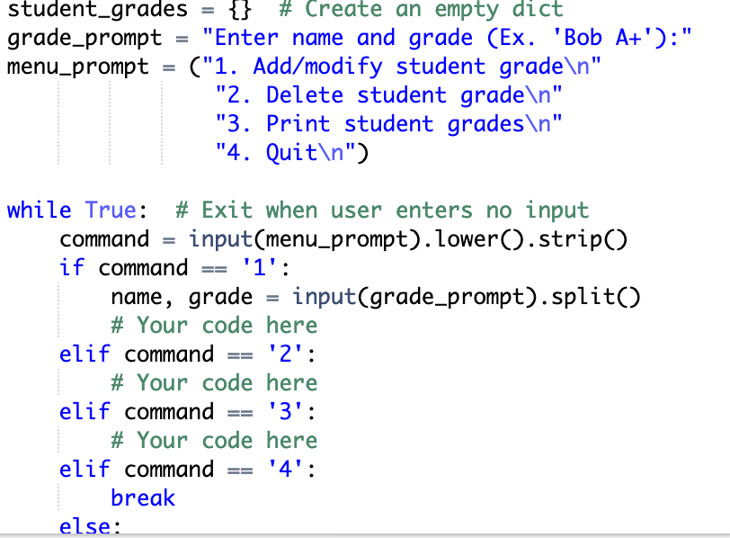 The student_grades dict should consist of entries whose keys are student names,