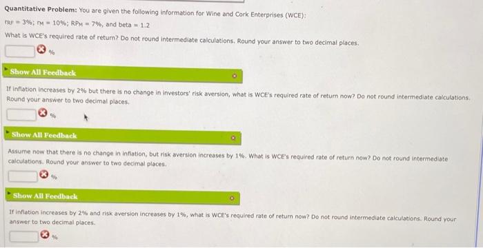 Quantitative Problem: You are given the following information for Wine and Cork