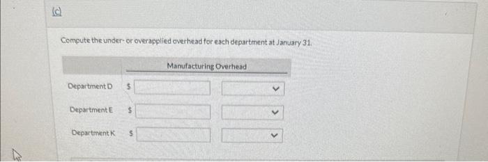 jobs on the basis of direct labor cost in Department D. direct