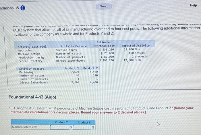 ndational 15 Saved Help (ABC) system that allocates all of its manufacturing