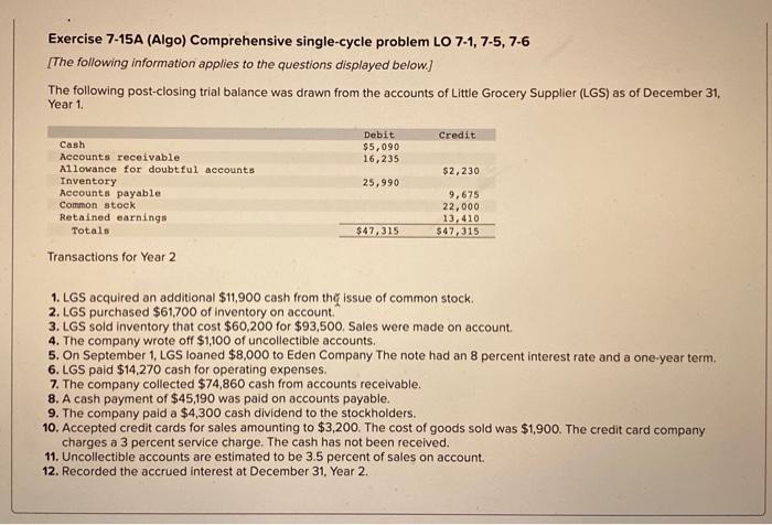 Exercise 7-15A (Algo) Comprehensive single-cycle problem LO 7-1, 7-5, 7-6 [The following