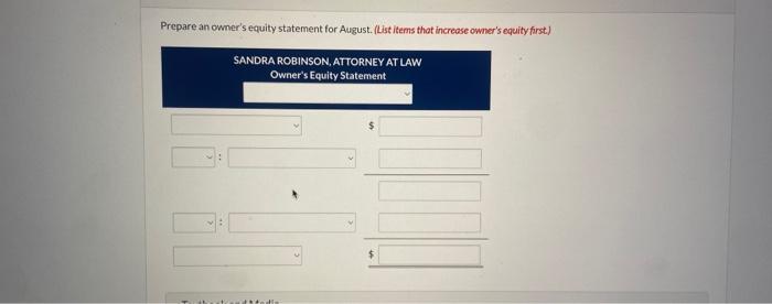 1, 2022. On July 31, the balance sheet showed Cash $5,200, Accounts