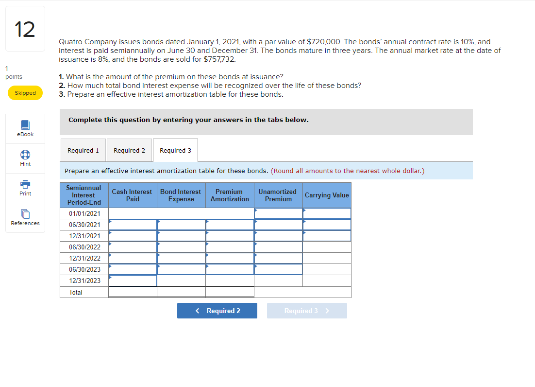 a par value of $252,000. The bonds' annual contract rate is 7%,