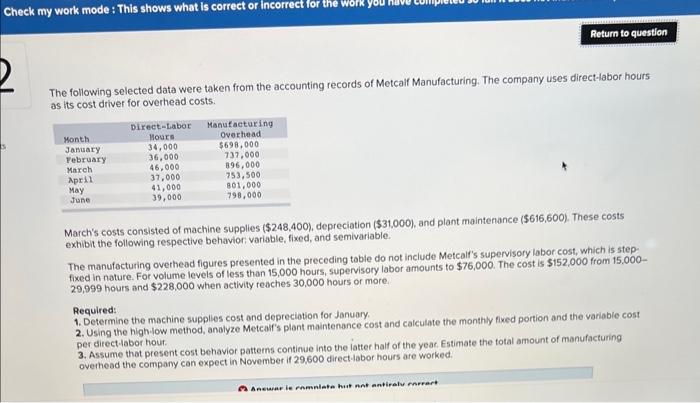 Check my work mode: This shows what is correct or incorrect for