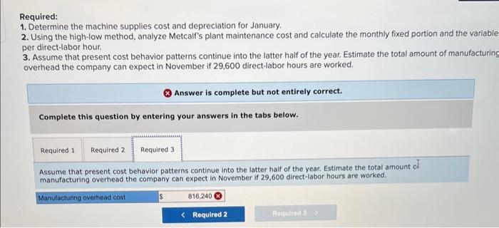 from the accounting records of Metcalf Manufacturing. The company uses direct-labor hours