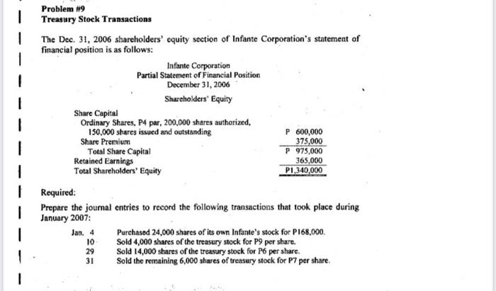Problem #9 Treasury Stock Transactions The Dec. 31, 2006 shareholders' equity section