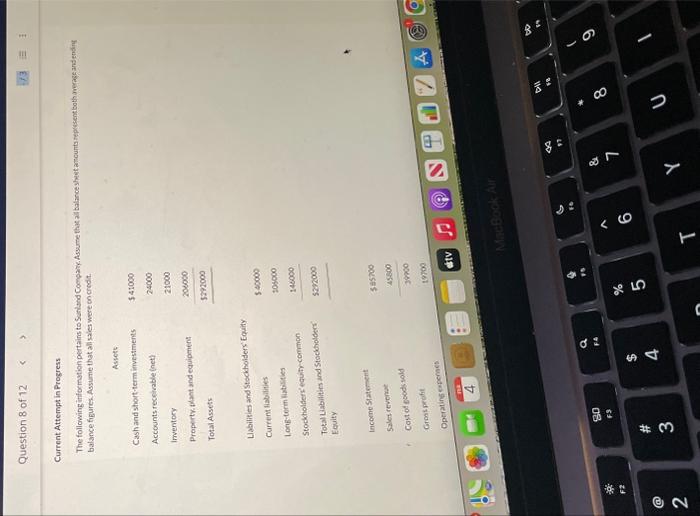 Question 8 of 12 < Current Attempt in Progress The following information