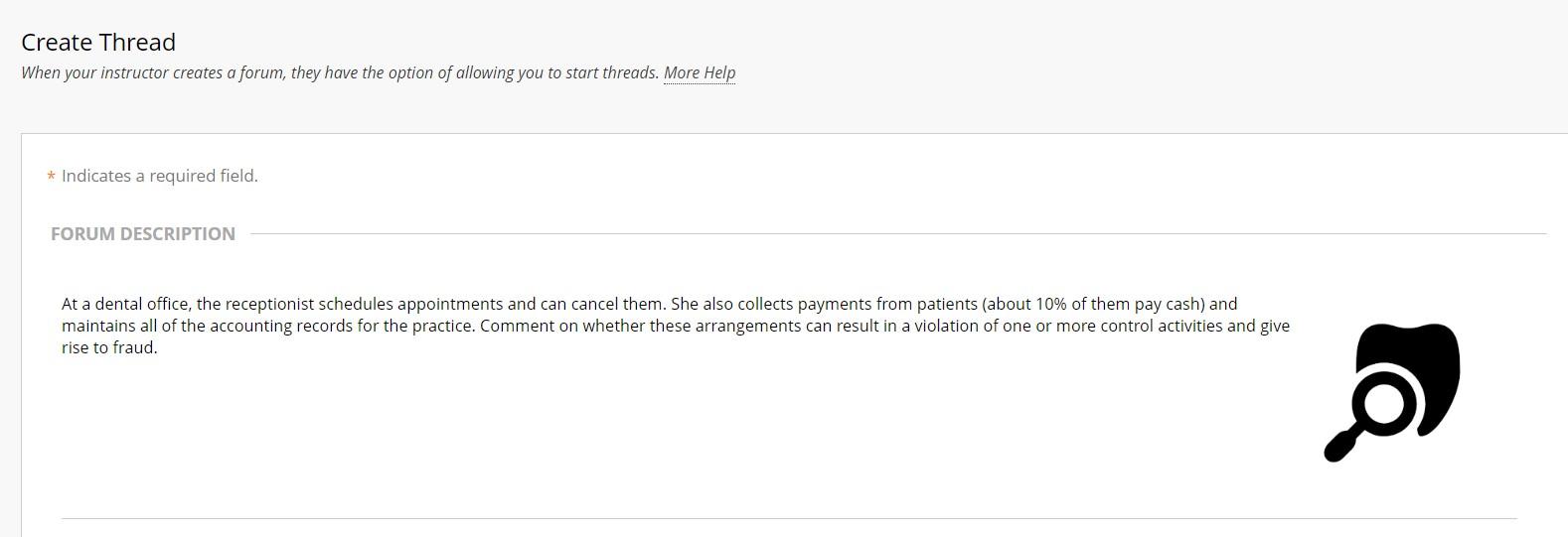 Create Thread When your instructor creates a forum, they have the option