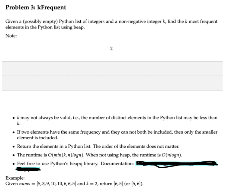 Problem 3: kFrequent Given a (possibly empty) Python list of integers and