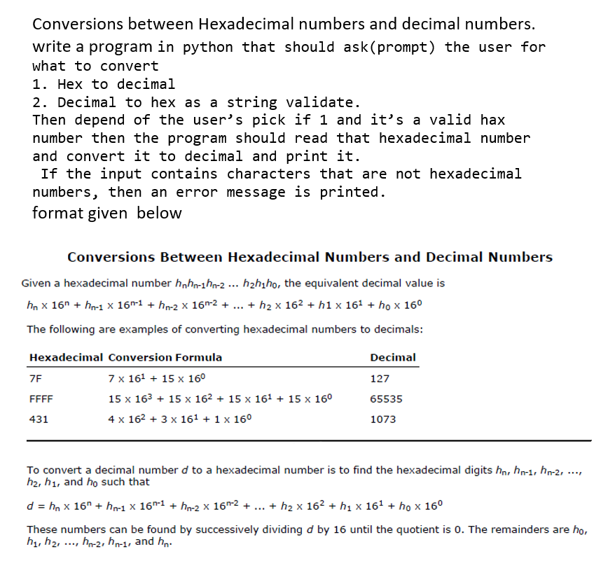 Conversions between Hexadecimal numbers and decimal numbers. write a program in python