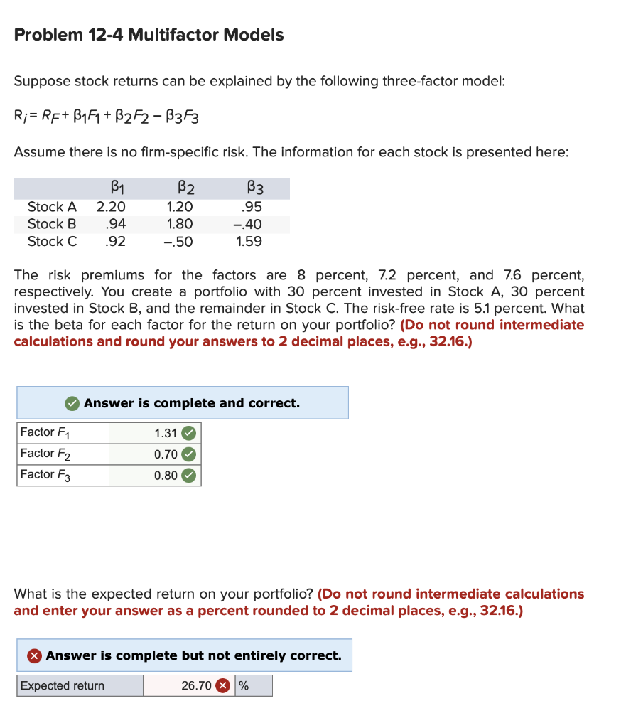 Problem 12-4 Multifactor Models Suppose stock returns can be explained by the