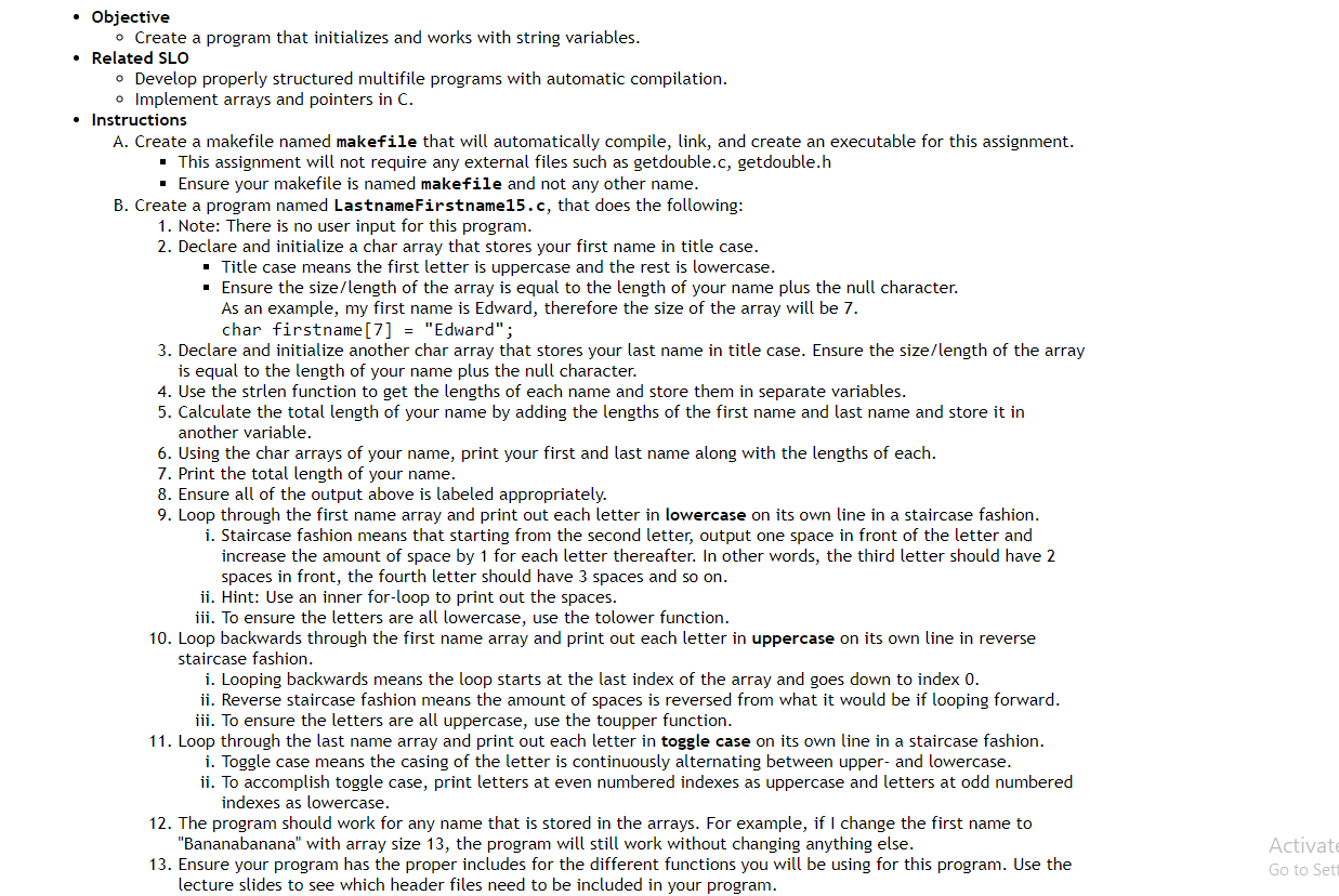 Objective Create a program that initializes and works with string variables. Related