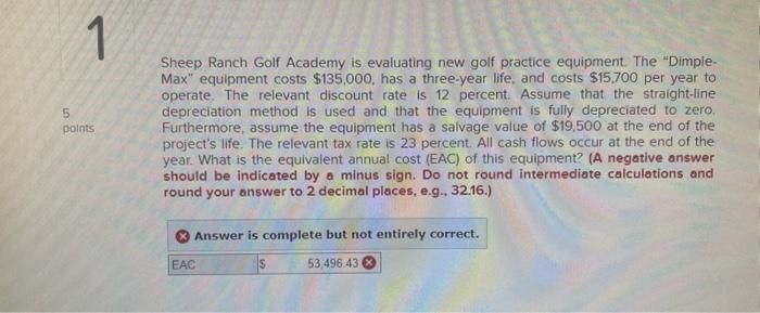 5 1 points Sheep Ranch Golf Academy is evaluating new golf practice
