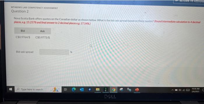 URN TO ASSIGN MT480MS LAB COMPETENCY ASSESSMENT Question 2 Nova Scotia Bank