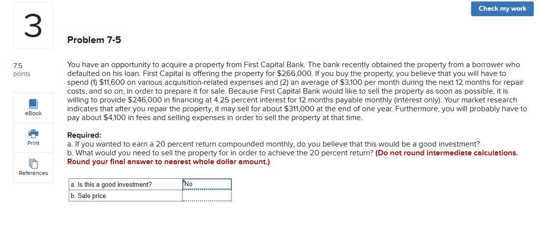 3 Problem 7-5 Check my work 7.5 points eBook Print References You