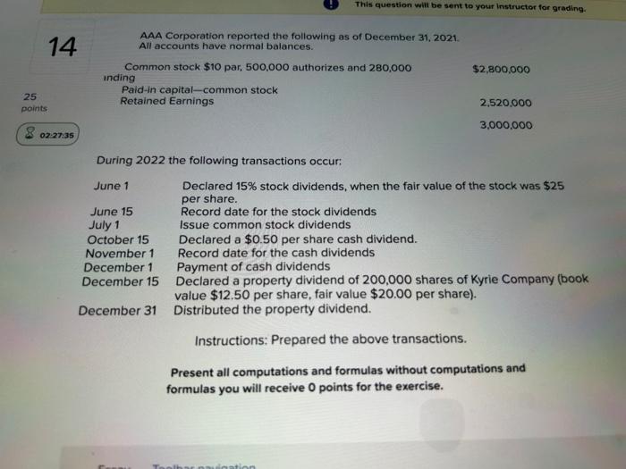 25 25 points 14 This question will be sent to your instructor